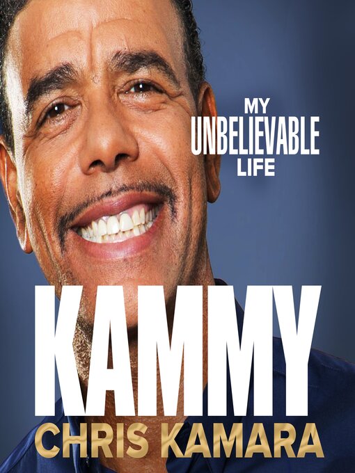 Title details for Kammy by Chris Kamara - Available